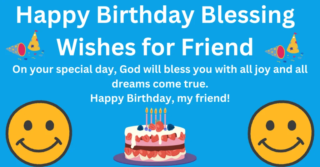 Happy Birthday Blessing Messages for Friend