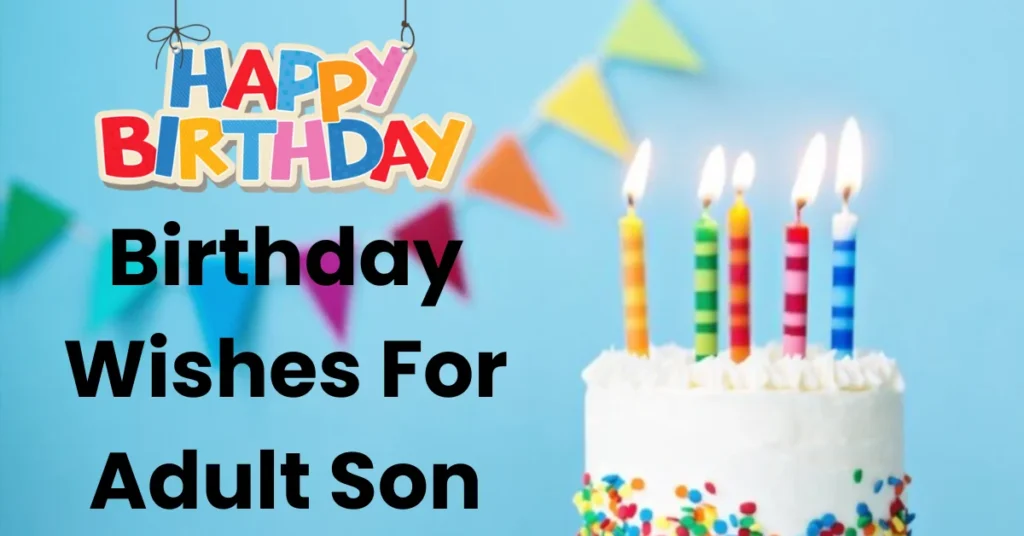Birthday Wishes For Adult Son Image