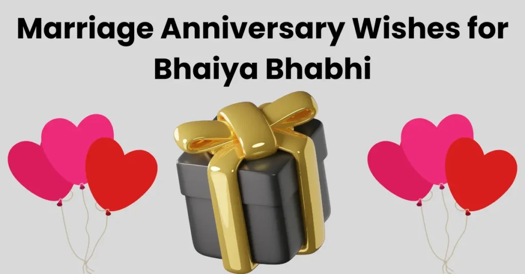 Marriage Anniversary Wishes for Bhaiya Bhabhi image