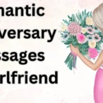 Anniversary Message for My Girlfriend