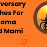 Happy Anniversary Wishes for Mama and Mami