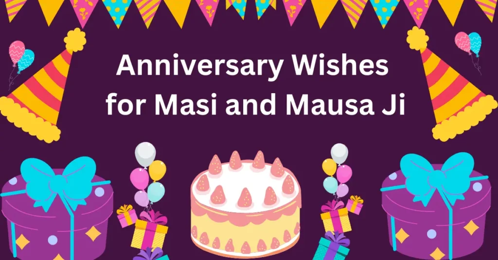 Anniversary wishes for masi and mausa