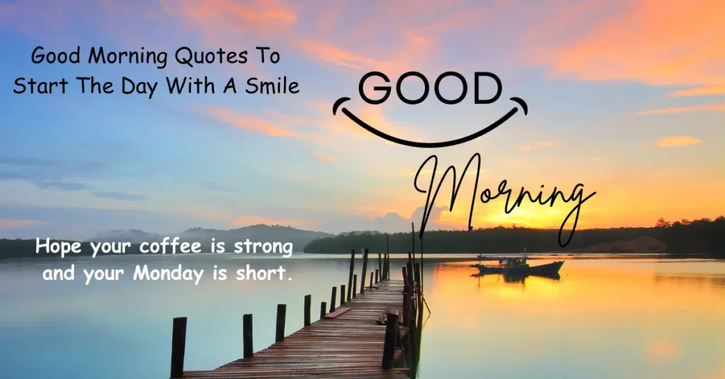 Good Morning Quotes in English