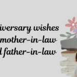 Anniversary wishes for mother in law and father in law