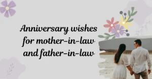 Best 30 Anniversary Wishes for Mother-in-Law and Father-in-Law