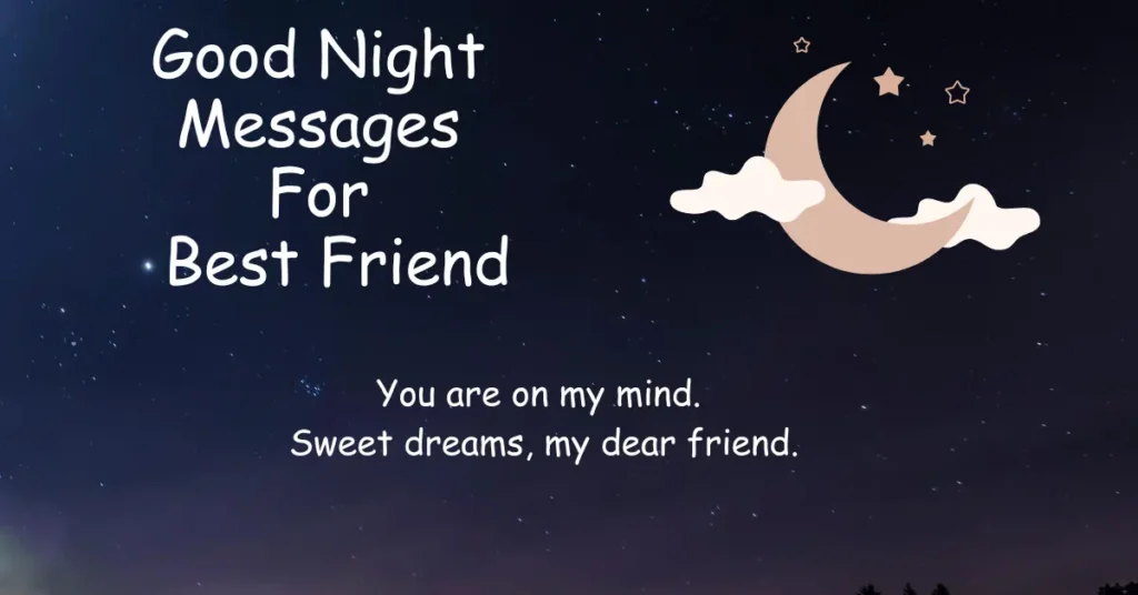 Good Night Messages For Friend