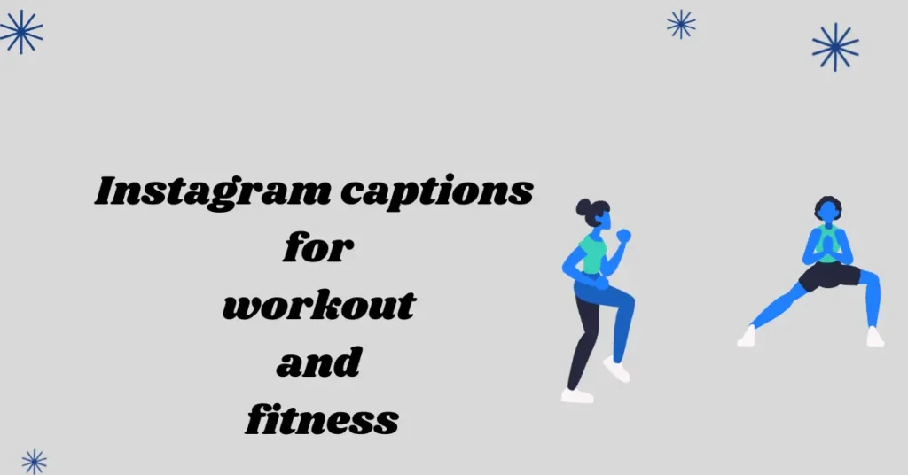 Instagram captions for workout and fitness