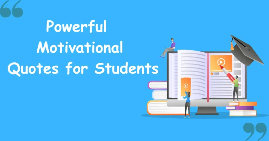 Motivational Quotes for Students