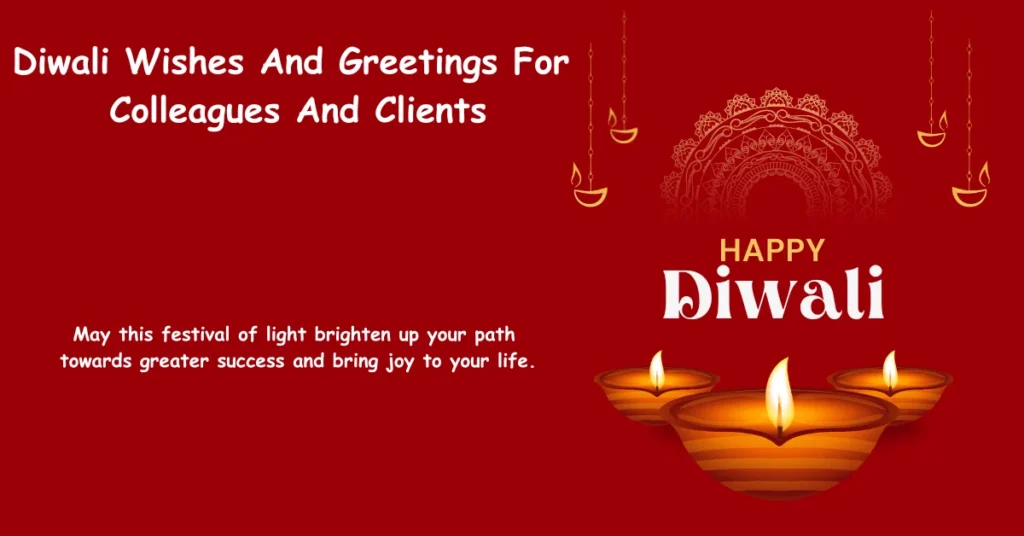 Diwali Wishes and Greetings For Colleagues And Clients