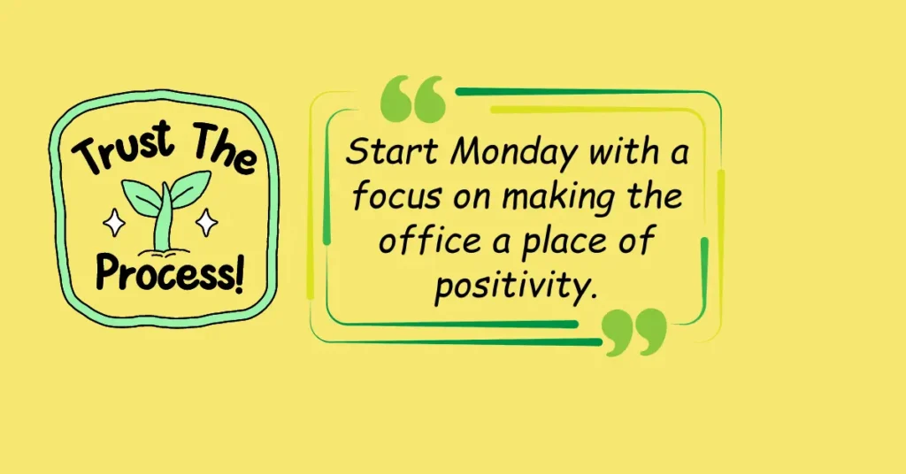 Monday Quotes for Office