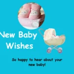 New Baby Wishes