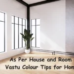 Vastu Colour Tips for Home