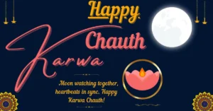 Karwa Chauth Wishes, Quotes, Messages and WhatsApp Status